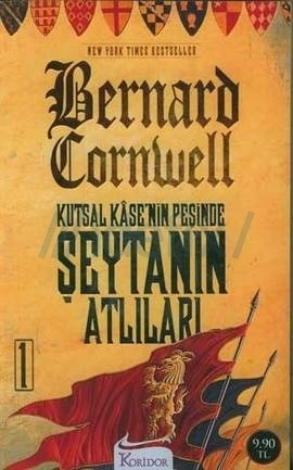 Şeytanın Atlıları by Zeliha İyidoğan Babayiğit, Bernard Cornwell