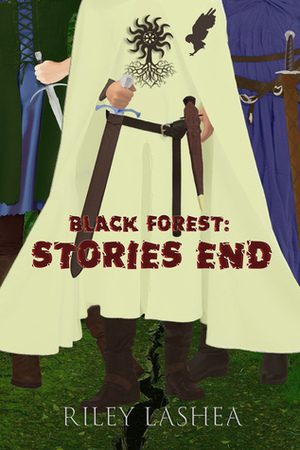 Black Forest: Stories End by Riley Lashea