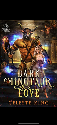 Dark Minotaur Love by Celeste King, Celeste King