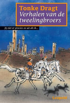 Verhalen van de tweelingbroers by Tonke Dragt