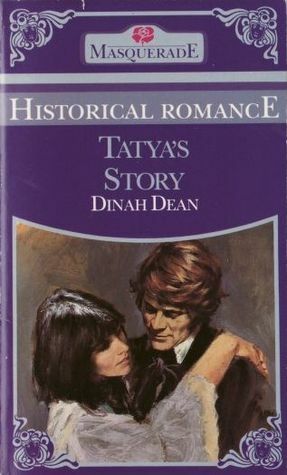 Tatya's Story by Dinah Dean