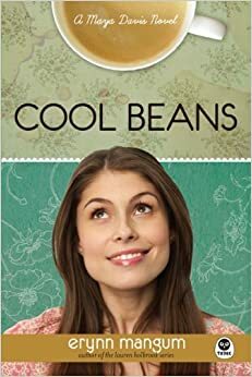Cool Beans by Erynn Mangum