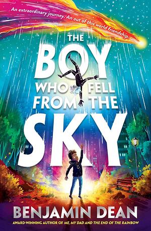 The Boy Who Fell From the Sky by Benjamin Dean
