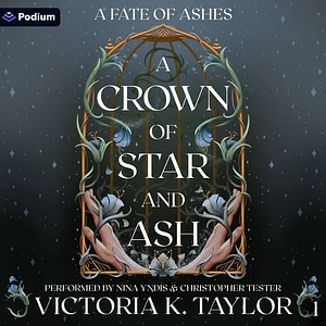 A Crown of Star & Ash by Victoria K. Taylor