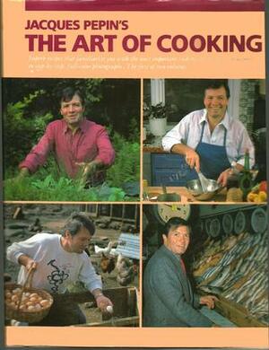 Jacques Pepin's, The Art of Cooking, Vol. 1 by Jacques Pépin