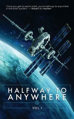 Halfway to Anywhere Volume 1 by Jg Faherty, Konstantine Paradias, Jeremy Henderson