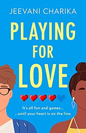 Playing for Love by Jeevani Charika