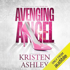 Avenging Angel by Kristen Ashley