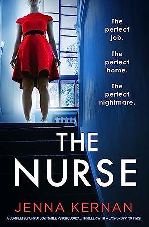 The Nurse by Jenna Kernan, Jenna Kernan