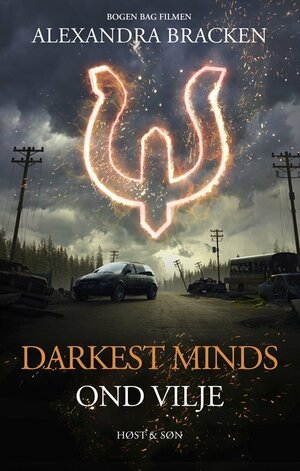 Ond vilje (Darkest minds #1) af Alexandra Bracken by Alexandra Bracken