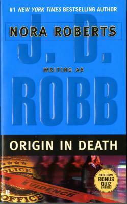 Origin in Death by Nora Roberts, J.D. Robb