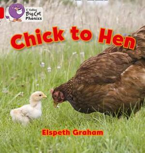 Chick to Hen by Elspeth Graham
