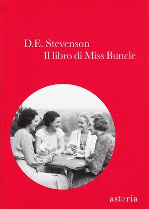 Il libro di Miss Buncle by D.E. Stevenson