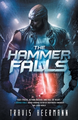 The Hammer Falls by Travis Heermann