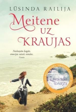 Meitene uz kraujas by Lucinda Riley, Ligita Lanceniece