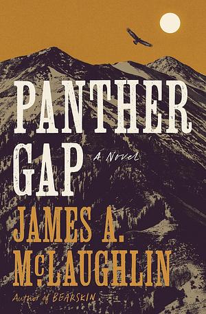 Panther Gap by James A. McLaughlin