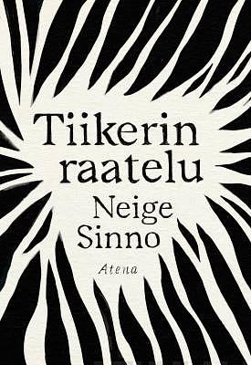 Tiikerin raatelu by Neige Sinno