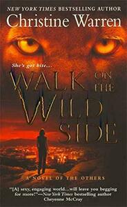 Walk on the Wild Side by Christine Warren