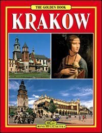 The Golden Book Of Krakow by Grzegorz Rudzinski