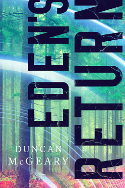 Eden's Return by Duncan McGeary