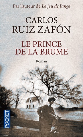 Le Prince de la Brume by Carlos Ruiz Zafón