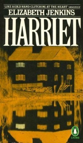 Harriet by Elizabeth Jenkins