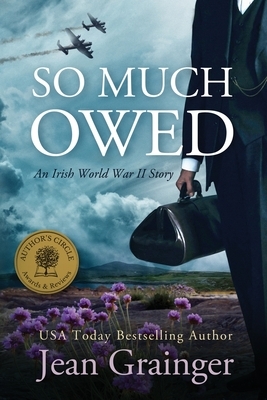 So Much Owed by Jean Grainger