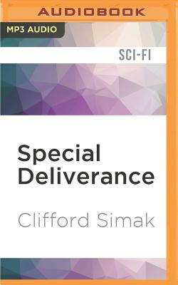 Special Deliverance by Clifford Simak