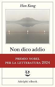 Non dico addio by Han Kang