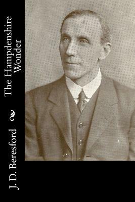 The Hampdenshire Wonder by J. D. Beresford