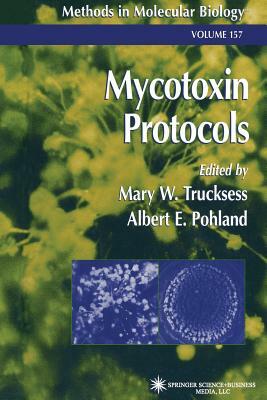 Mycotoxin Protocols by 