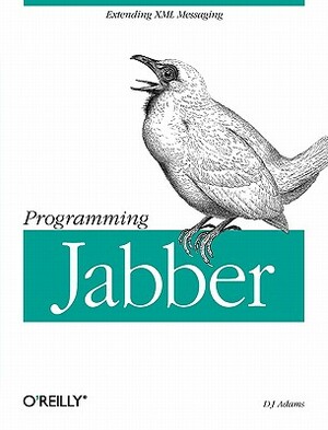 Programming Jabber by DJ Adams