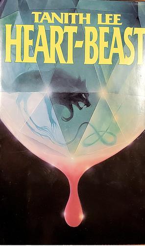 Heart-beast by Tanith Lee