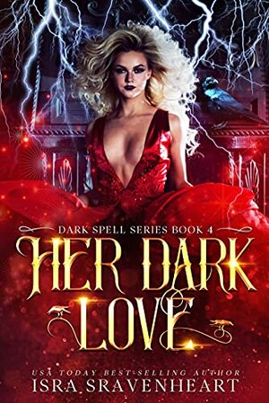 Her Dark Love by Isra Sravenheart