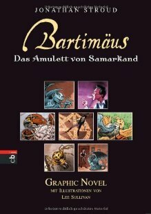 Bartimäus Das Amulett Von Samarkand: Graphic Novel by Gerald Jung, Lee Sullivan, Katharina Orgaß, Jonathan Stroud