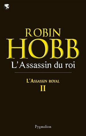 L'Assassin du roi by Robin Hobb