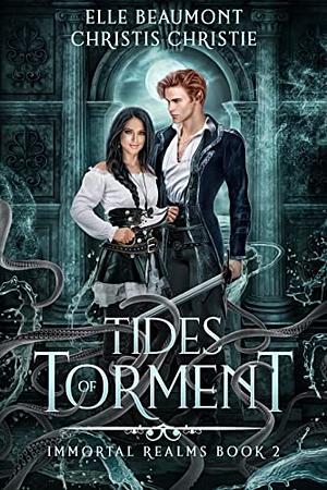 Tides of Torment by Elle Beaumont