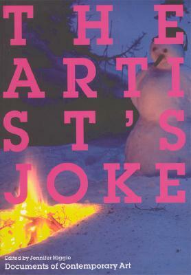 The Artist's Joke by Jennifer Higgie | The StoryGraph