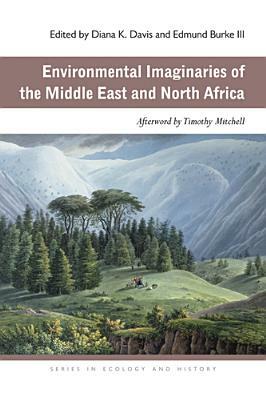 Environmental Imaginaries of the Middle East and North Africa by 