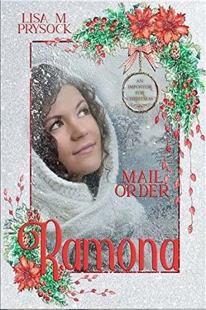 Mail Order Ramona by Lisa Prysock