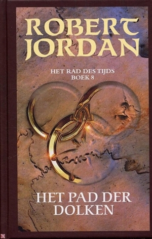 Het Pad der Dolken by Robert Jordan