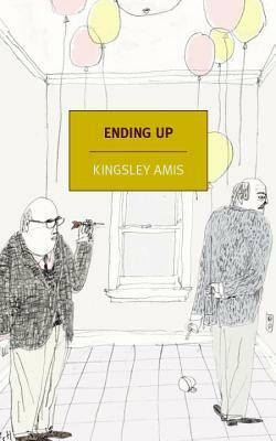 Ending Up by Kingsley Amis