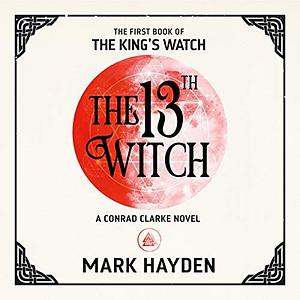 The 13th Witch by Mark Hayden