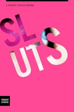 Sluts by Christine Stockton