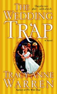 The Wedding Trap by Tracy Anne Warren