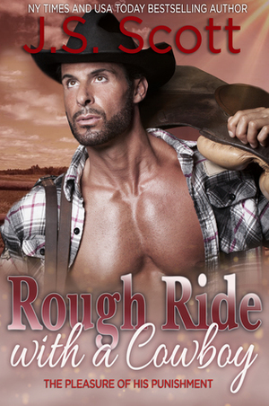 Rough Ride with a Cowboy by J.S. Scott