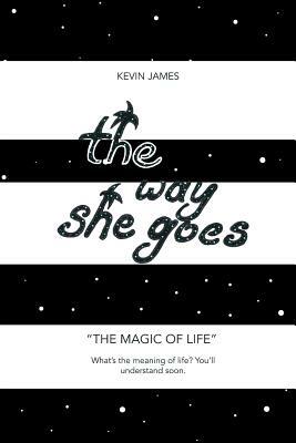 The Way She Goes by Kevin James