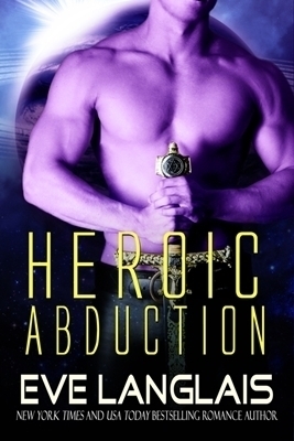 Heroic Abduction by Eve Langlais