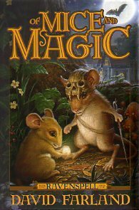 Of Mice and Magic by David Farland, Howard Lyon