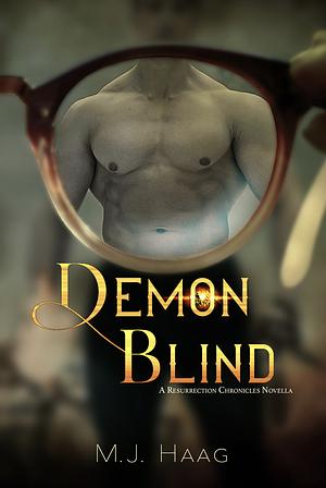 Demon Blind by M.J. Haag